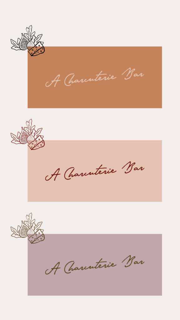 Three variations of the tagline "A Charcuterie Bar" in different colors as part of branding for a charcuterie company.